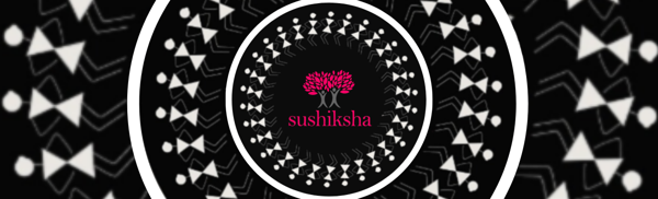 Sushiksha - A journey to remember Sushiksha - A journey to remember